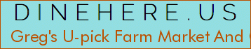 Greg's U-pick Farm Market And Csa