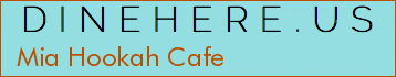 Mia Hookah Cafe