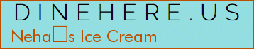 Nehas Ice Cream