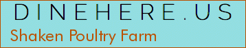 Shaken Poultry Farm
