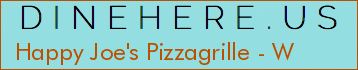 Happy Joe's Pizzagrille - W