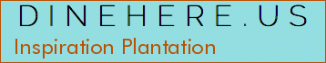 Inspiration Plantation