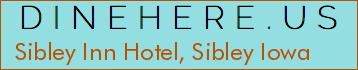 Sibley Inn Hotel, Sibley Iowa