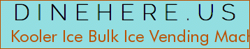 Kooler Ice Bulk Ice Vending Machine