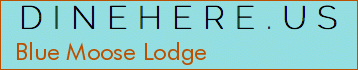 Blue Moose Lodge