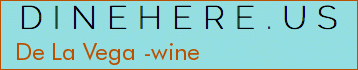 De La Vega -wine