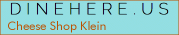 Cheese Shop Klein