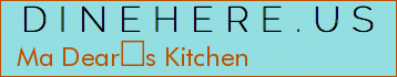 Ma Dears Kitchen