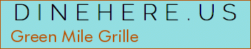 Green Mile Grille