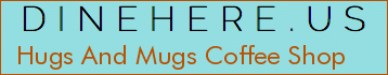 Hugs And Mugs Coffee Shop