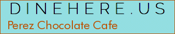 Perez Chocolate Cafe