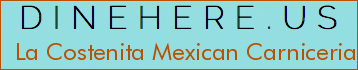 La Costenita Mexican Carniceria