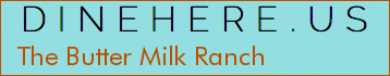 The Butter Milk Ranch