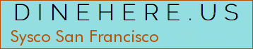 Sysco San Francisco