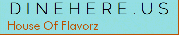 House Of Flavorz
