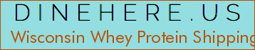 Wisconsin Whey Protein Shipping And Receiving