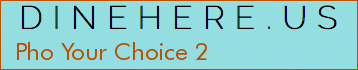 Pho Your Choice 2