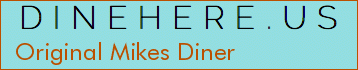 Original Mikes Diner