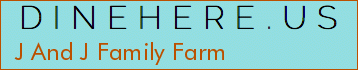 J And J Family Farm