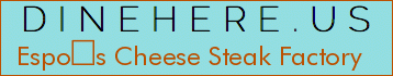 Espos Cheese Steak Factory