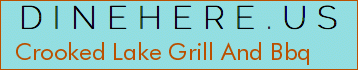 Crooked Lake Grill And Bbq