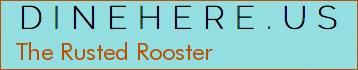 The Rusted Rooster