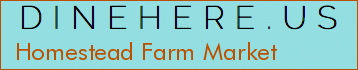 Homestead Farm Market