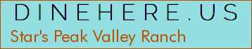 Star's Peak Valley Ranch