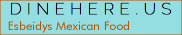 Esbeidys Mexican Food