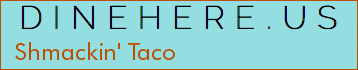 Shmackin' Taco