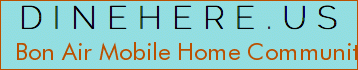 Bon Air Mobile Home Community