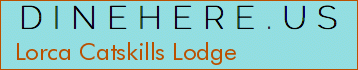 Lorca Catskills Lodge