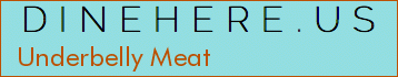 Underbelly Meat