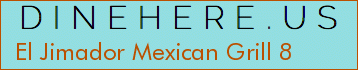 El Jimador Mexican Grill 8
