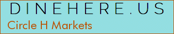 Circle H Markets