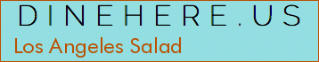 Los Angeles Salad