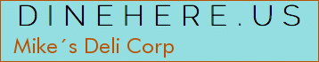 Mike´s Deli Corp