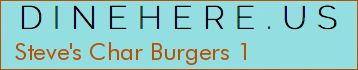 Steve's Char Burgers 1