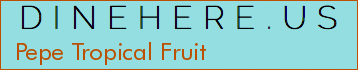 Pepe Tropical Fruit