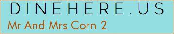 Mr And Mrs Corn 2