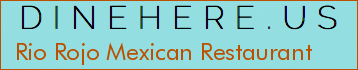 Rio Rojo Mexican Restaurant