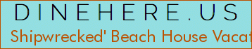 Shipwrecked' Beach House Vacation Rental Orange Beach
