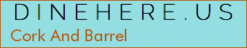 Cork And Barrel
