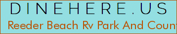 Reeder Beach Rv Park And Country Store