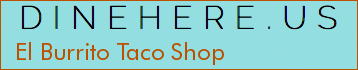 El Burrito Taco Shop