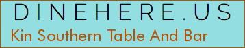 Kin Southern Table And Bar