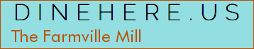 The Farmville Mill