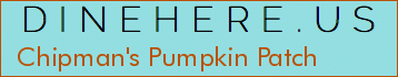 Chipman's Pumpkin Patch