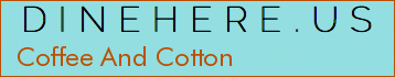 Coffee And Cotton