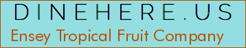 Ensey Tropical Fruit Company